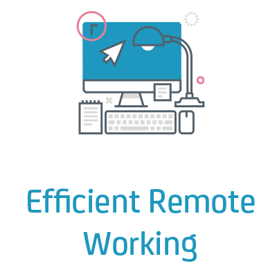 Efficient Remote Working