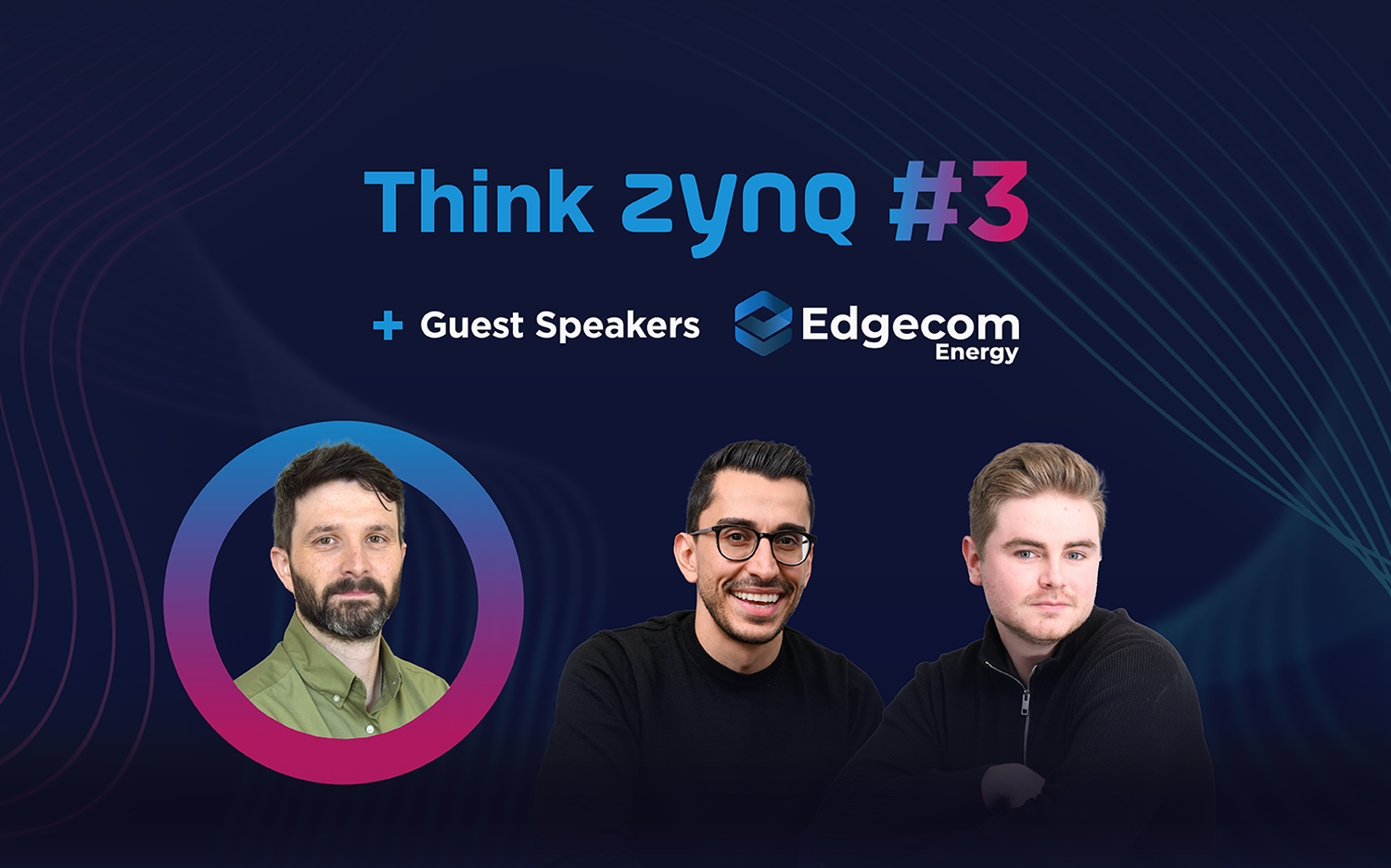 Think ZynQ 3, asset visualisation and AI for the energy sector.